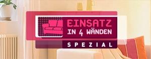 Einsatz in 4 Wänden Spezial
